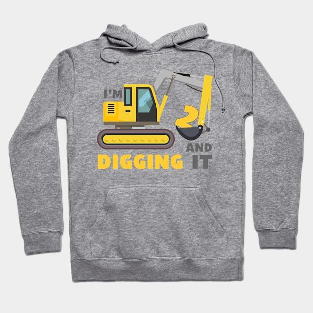 I'm 2 and Digging it Funny 2rd Birthday Excavator Kids Hoodie by DesignergiftsCie